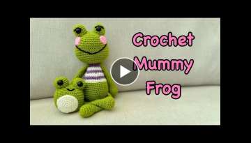 Mummy frog ???? ????/ crochet mummy frog/ crochet for beginners