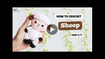 #546 | Amigurumi Sheep (3/3) | Crochet Animals Amigurumi | Free Pattern | @AmiguWorldOfficial