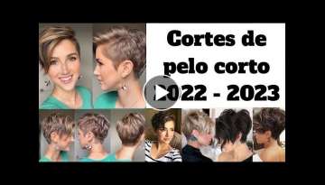 CORTES DE PELO CORTO MODERNOS /cortes de cabello de moda 2022 /MODA PARA CABELLO CORTO