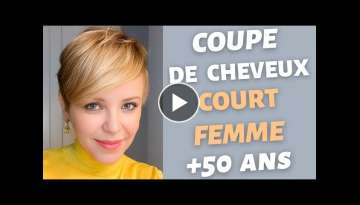 COUPE DE CHEVEUX COURT FEMME 50 ANS ET PLUS - ANNE BLANC