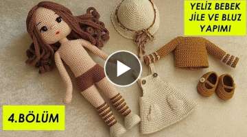 Yeliz Bebek Jile ve bluz yapılışı (amigurumi doll tutorial)English subtitle
