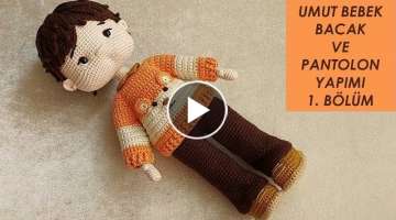 Amigurumi Erkek Umut Bebek 1. Bölüm (amigurumi doll Pattern English subtitle)