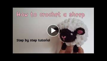 How to crochet a sheep doll, Blackface Lamb, popcorn stitch, step by step | free amigurumi tutori...