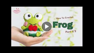 #327 | Amigurumi Frog (1/2) | Crochet Keychain Animal | Amigurumi Beginner Tutorial | @AmivuiStud...