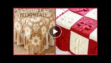 Top Class Crochet Bedsheets Designs //Beautiful Crochet Patterns For Bedsheets